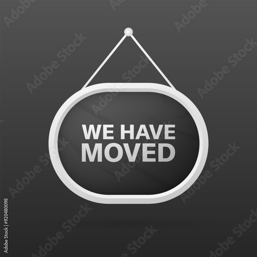 We have moved icon. Sign Icon. Flat style. Vector icon.