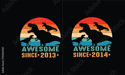 Awesome Since Vintage ,Birthday gift 2013,Birthday gift  Design.