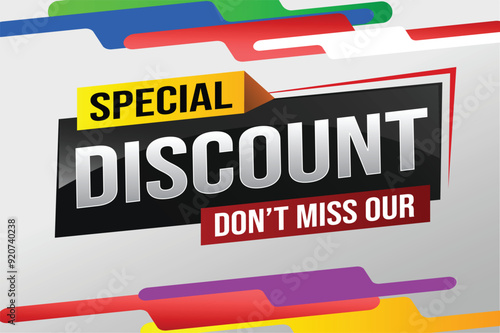 discount special offer poster dont miss out banner graphic design icon logo sign symbol social media website coupon

