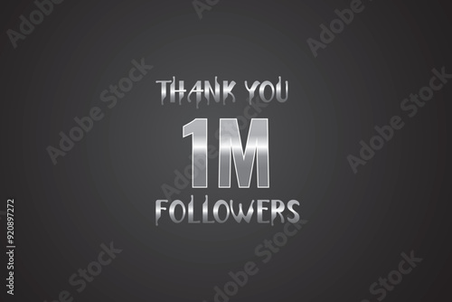 1000000  OR 1m followers celebration. Thank you 1000000  followers congratulation template banner. banner for social 1m friends and followers. celebrate subscribers and followers.
