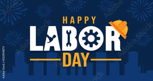 USA Happy Labor Day celebration background or banner design template with fireworks and building. Labour day Safety hard hat and Construction tools background. use to card, poster, placard, template.