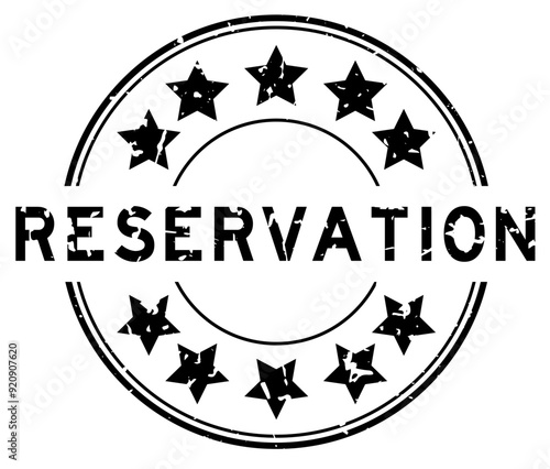 Grunge black reservation word with star icon round rubber seal stamp on white background