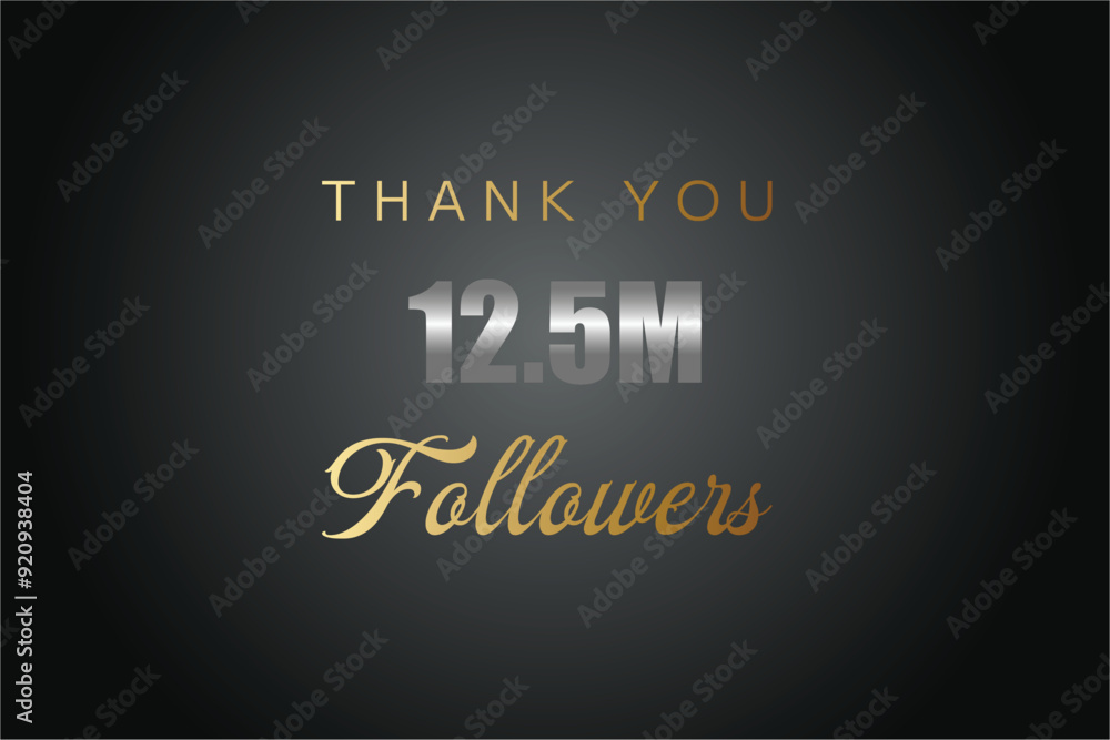 Obraz premium 12500000 OR 12.5m followers celebration. Thank you 12500000 followers congratulation template banner. banner for social 12.5m friends and followers. celebrate subscribers and followers. 
