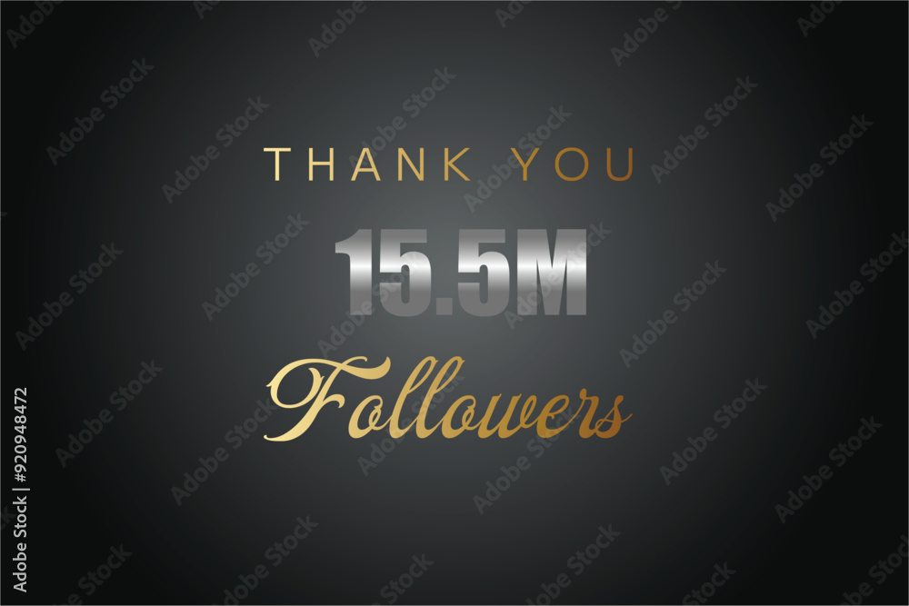 Obraz premium 15500000 OR 15.5m followers celebration. Thank you 15500000 followers congratulation template banner. banner for social 15.5m friends and followers. celebrate subscribers and followers. 