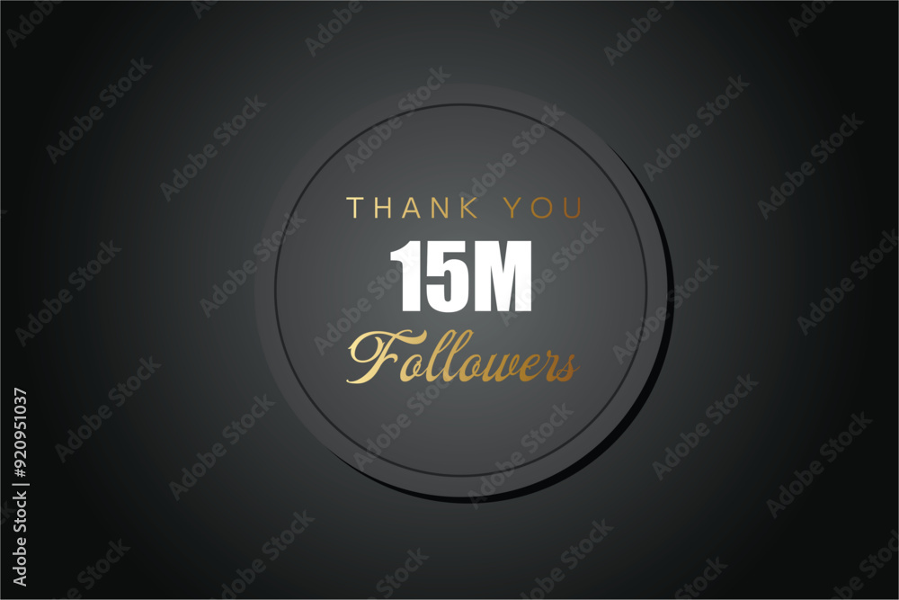 Obraz premium 15000000 OR 15m followers celebration. Thank you 15000000 followers congratulation template banner. banner for social 15m friends and followers. celebrate subscribers and followers. 
