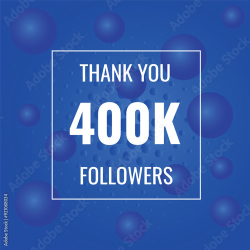 400000 OR 400k followers celebration. Thank you 400000 followers congratulation template banner. banner for social 400k friends and followers. celebrate subscribers and followers.
 photo