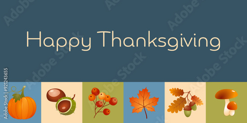 Happy Thanksgiving - Schriftzug in englischer Sprache - Fröhliches Thanksgiving. Karte mit Kürbis, Beeren, Kastanien, Eicheln, Ahornblatt und Pilzen.