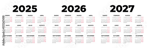 Calendario 2025 2026 2027 en español. Semana comienza el lunes. Sábados y domingos en rojo. Ilustración	
