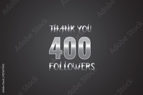 400  followers celebration. Thank you 400 followers congratulation template banner. banner for social 400 friends and followers. celebrate subscribers and followers.
