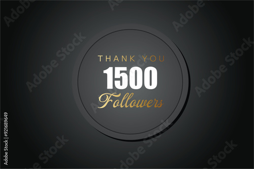 1500 OR 1.5k followers celebration. Thank you 1500 followers congratulation template banner. banner for social 1.5k friends and followers. celebrate subscribers and followers.
