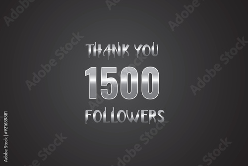 1500 OR 1.5k followers celebration. Thank you 1500 followers congratulation template banner. banner for social 1.5k friends and followers. celebrate subscribers and followers.
