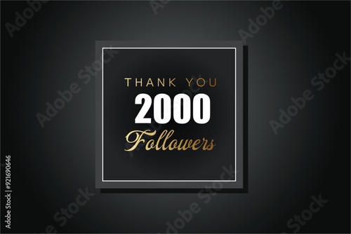 2000 OR 2k followers celebration. Thank you 2000 followers congratulation template banner. banner for social 2k friends and followers. celebrate subscribers and followers.
