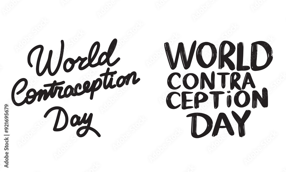 Collection of World Contraception Day text lettering. Hand drawn vector art. Collection of World Contraception Day text lettering. Hand drawn vector art.