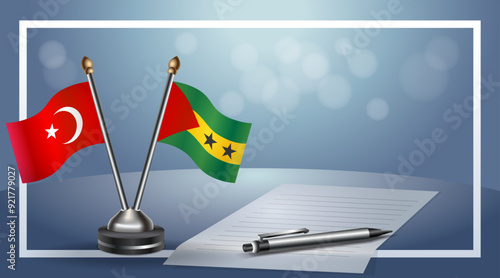 Turkey and Sao Tome and Principe Small national flag on bokeh background, cooperative relationship
