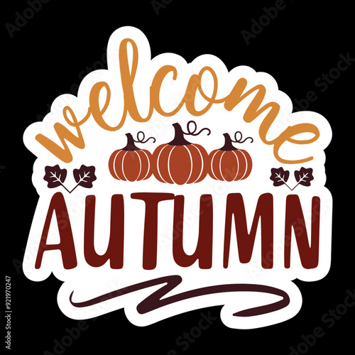 Welcome Autumn