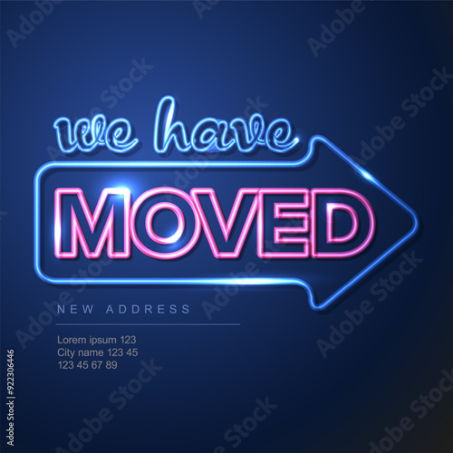 We are moving blue and pink neon flyer template with big arrow and place for new company office shop location address. We are moved poster flyer with new address after relocation.