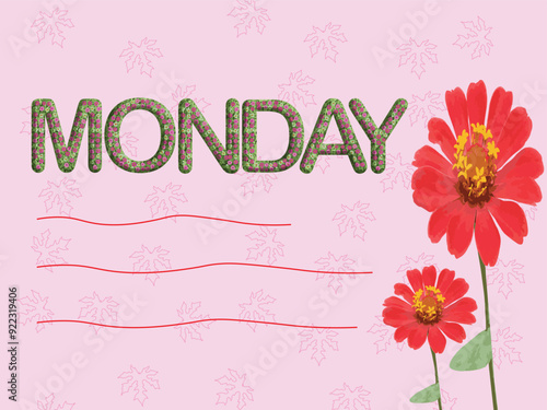 MONDAY, card with flowers on pink background design,	
