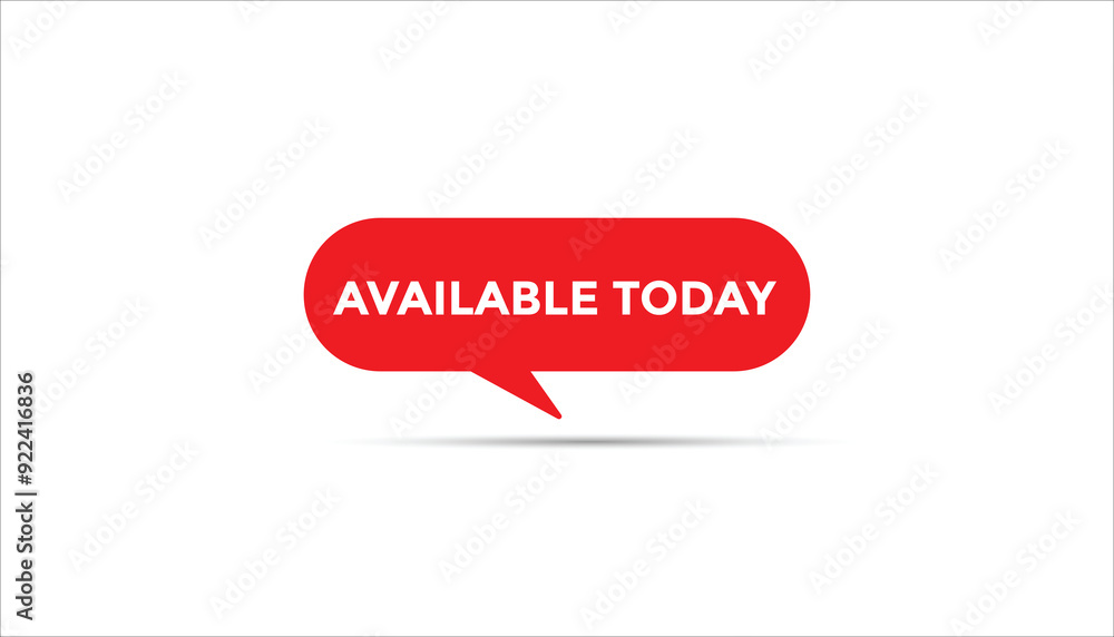 Available today button web banner templates. Vector Illustration Available today button web banner templates. Vector Illustration