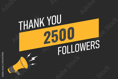 2500 OR 2.5k followers celebration. Thank you 2500   followers congratulation template banner. banner for social 2.5k friends and followers. celebrate subscribers and followers.
