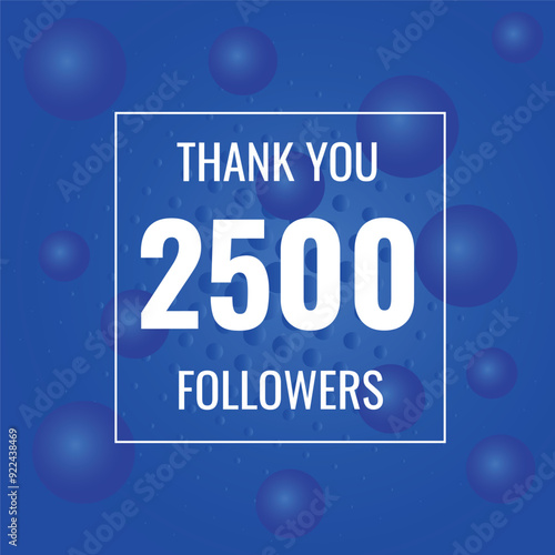 2500 OR 2.5k followers celebration. Thank you 2500   followers congratulation template banner. banner for social 2.5k friends and followers. celebrate subscribers and followers.
