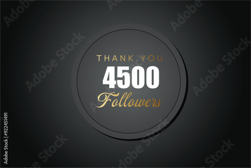 4500 OR 4.5k followers celebration. Thank you 4500   followers congratulation template banner. banner for social 4.5k friends and followers. celebrate subscribers and followers.
