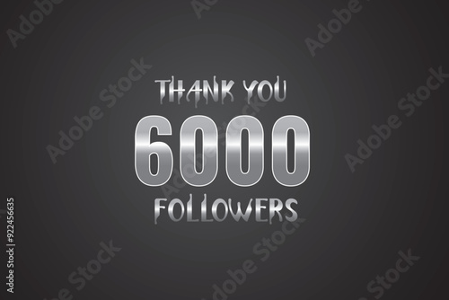 6000 OR 6k followers celebration. Thank you 6000   followers congratulation template banner. banner for social 6k friends and followers. celebrate subscribers and followers.
