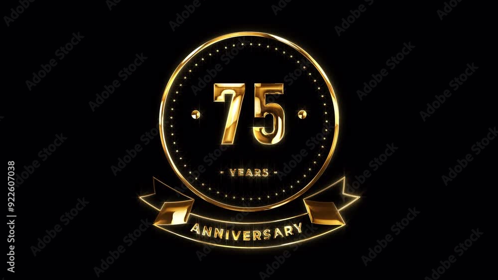 75th Anniversary Celebration. Happy 75 Years Anniversary Animation in Gold Color on the Transparent Background, Alpha Channel. Great for greetings, celebrations, events, and gifts. 75th Anniversary Celebration. Happy 75 Years Anniversary Animation in Gold Color on the Transparent Background, Alpha Channel. Great for greetings, celebrations, events, and gifts.