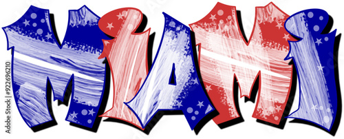 Miami - city ​​name -word - Vector Graphics - America flag graffiti on the wall - street art - for websites, presentations, greetings, banners, cards, t-shirt, sweatshirt, Sublimation,	