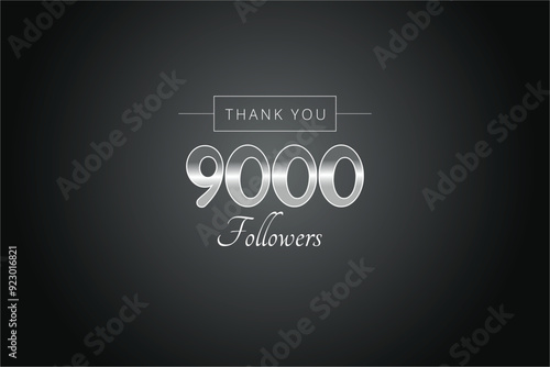 9000 OR 9k followers celebration. Thank you 9000   followers congratulation template banner. banner for social 9k friends and followers. celebrate subscribers and followers.
 photo