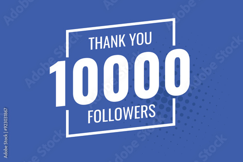 10000 OR 10K followers celebration. Thank you 10000   followers congratulation template banner. banner for social 10K friends and followers. celebrate subscribers and followers.
