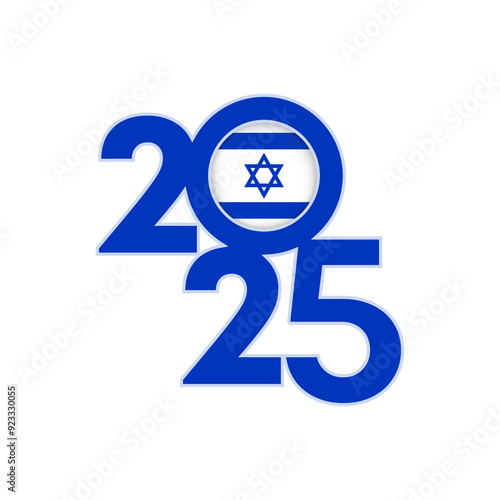2025 banner with Israel flag inside. Vector illustration.