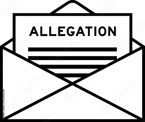 Envelope and letter sign with word allegation as the headline
