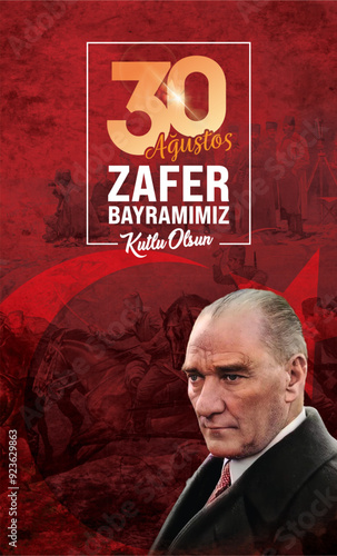 30 Ağustos Zafer Bayramı.