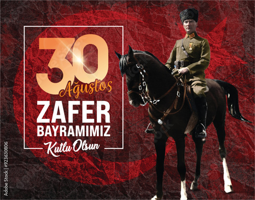 30 Ağustos Zafer Bayramı.