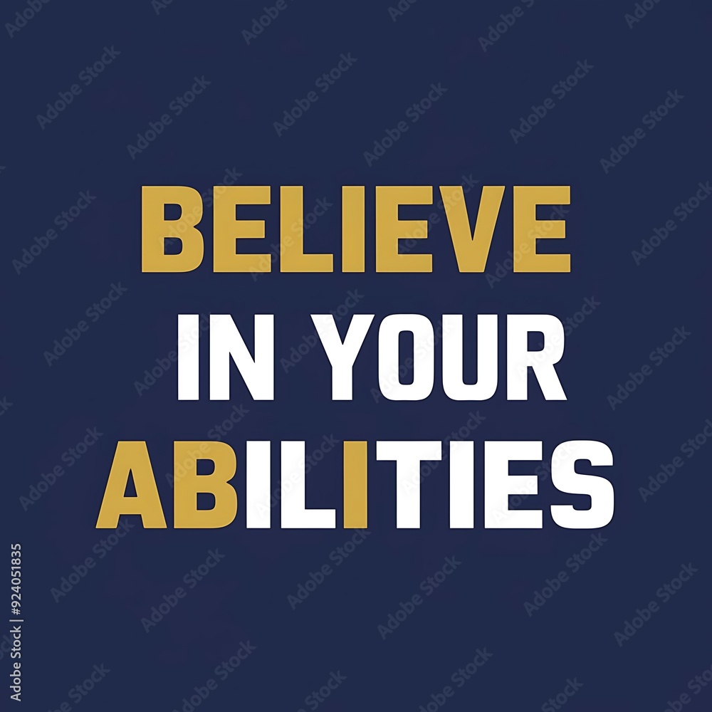 Believe in your abilities (T-shirt Design Motivational Quote, Illustartion,Typography,Banner,Poster) Believe in your abilities (T-shirt Design Motivational Quote, Illustartion,Typography,Banner,Poster)