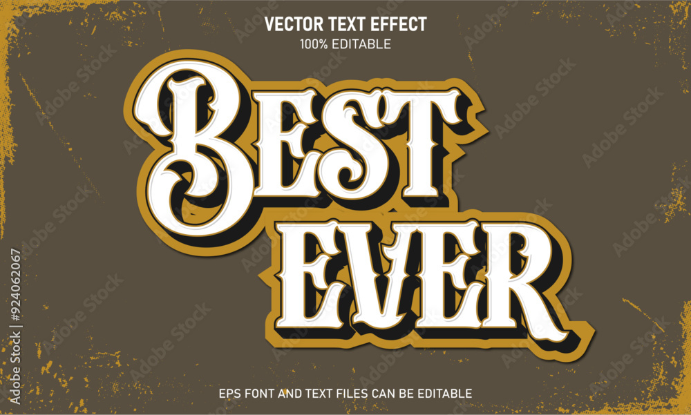 Fototapeta premium Best ever 3d editable text effect