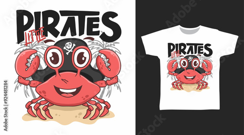 Cute Pirates Crab Vector Illustration T shirt Designs.