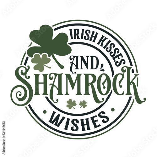 Irish Kisses and Shamrock Wishes SVG | St Patrick Svg | St Patrick's Day Svg | Shamrock Svg | Clover Svg