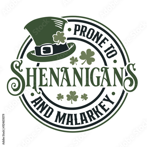 Prone to Shenanigans and Malarkey SVG | St. Patrick's Day Svg | Funny St Patricks Svg | Lucky Clover Svg | Lucky Svg