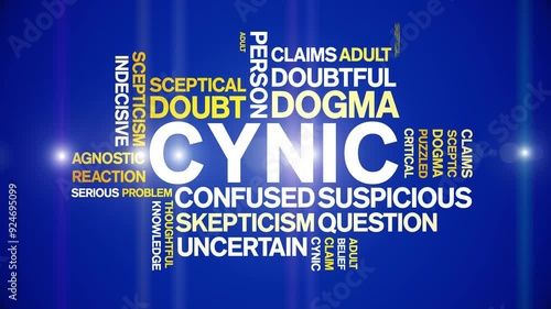 Cynic animated word cloud;text design animation tag kinetic typography seamless loop. photo