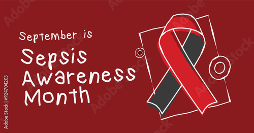 Sepsis awareness month banner. Systemic inflammatory response syndrome (SIRS). Playful hand-drawn flat design poster with black and red ribbon. Observed in the September.