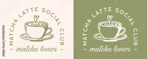 Matcha latte lovers social club squad community event green boho elegant aesthetic quotes badge sticker logo. Funny healthy girl wellness girlie shirt design vector cut file for printable gifts.