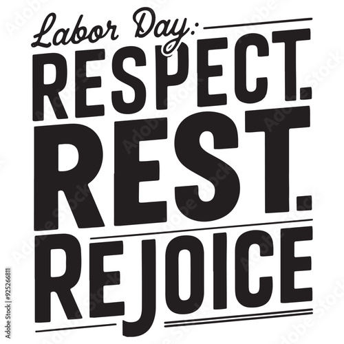 Happy Labor Day Celebrating typography t-shirt deign