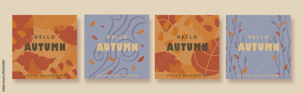 Obraz premium Set of vector trendy hello autumn covers with grainy texture. Creative posters, banners with abstract fallen leaves and plants. Hand drawn fall backgrounds, flyer templates, greeting cards.