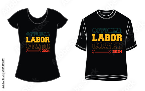 Official Labor Coach 2024 t-shirt. Happy Labor Day Shirt, happy Workers Day Shirt, Labor Day Gift idea.