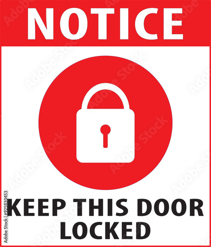 Keep this door locked sign vector.eps