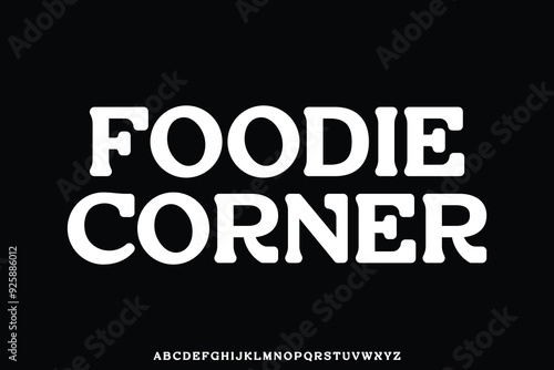 Friendly rounded slab serif alphabet display font vector. Foodie corner typeface
