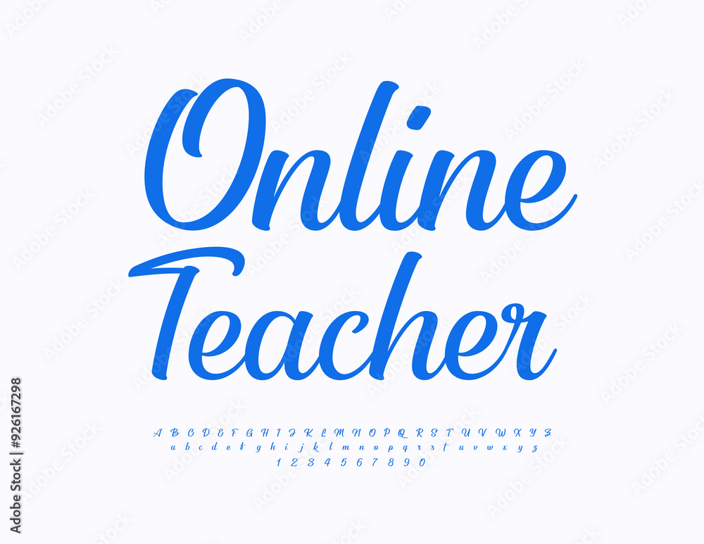 Vector digital logo Online Teacher. Blue Cursive Font. Calligraphic Alphabet Letters and Numbers set. Vector digital logo Online Teacher. Blue Cursive Font. Calligraphic Alphabet Letters and Numbers set.