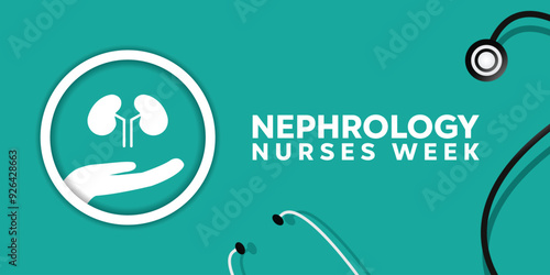 National Nephrology Nurses Week. Hand, kidney and stethoscope. Great for cards, banners, posters, social media and more. green background.