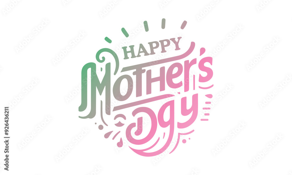 Obraz premium Happy mothers day typography, Happy Mother's Day text with flowers, Mother's day logo, Template for Happy Mother's day,